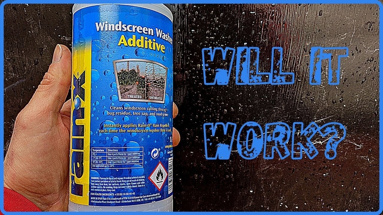 Rain X Windscreen Washer Additive - Will It Work?