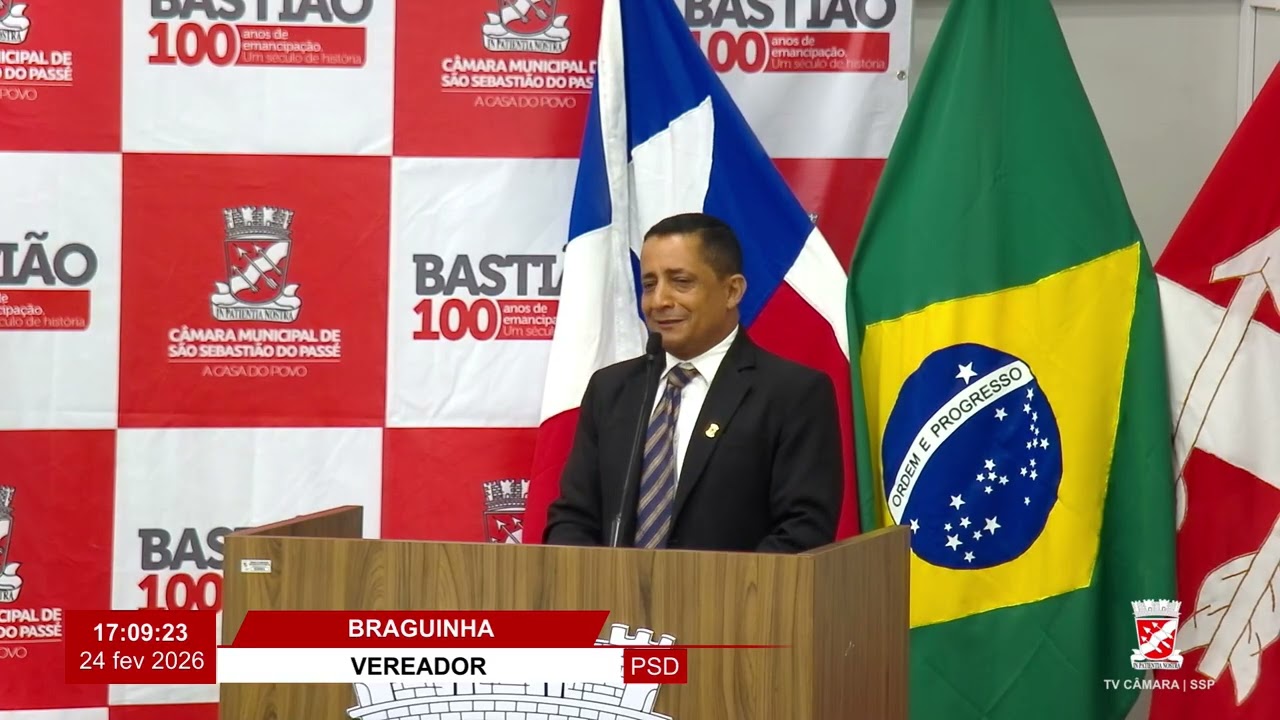 Grande Expediente Vereador Braguiha | 24-02-2026