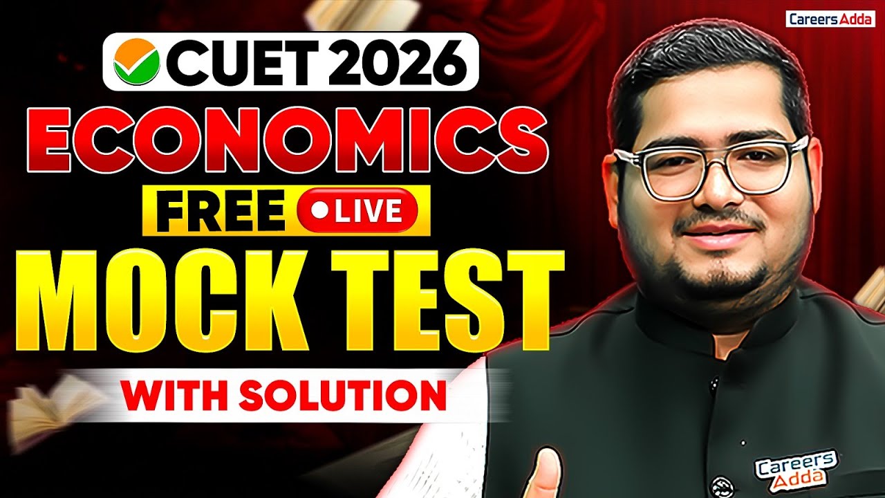 CUET 2026 Economics Mock Test with Solution | CUET FREE Mock Test | CUET Preparation