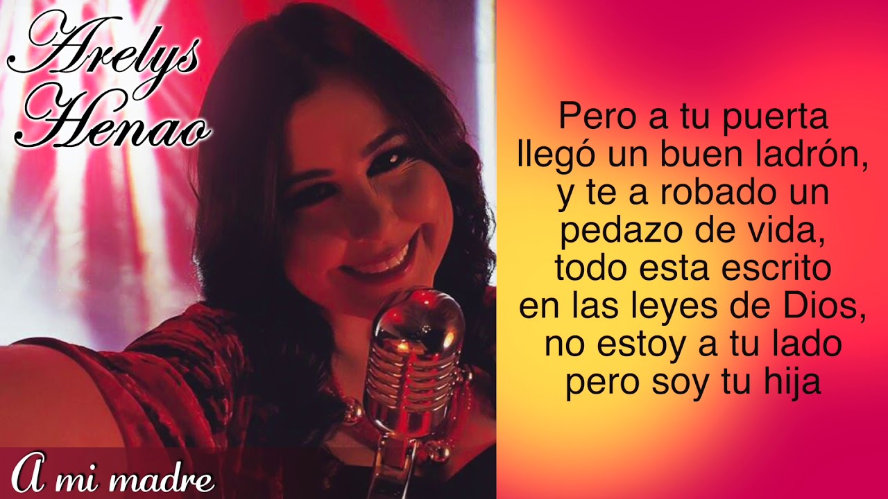ARELYS HENAO - A MI MADRE