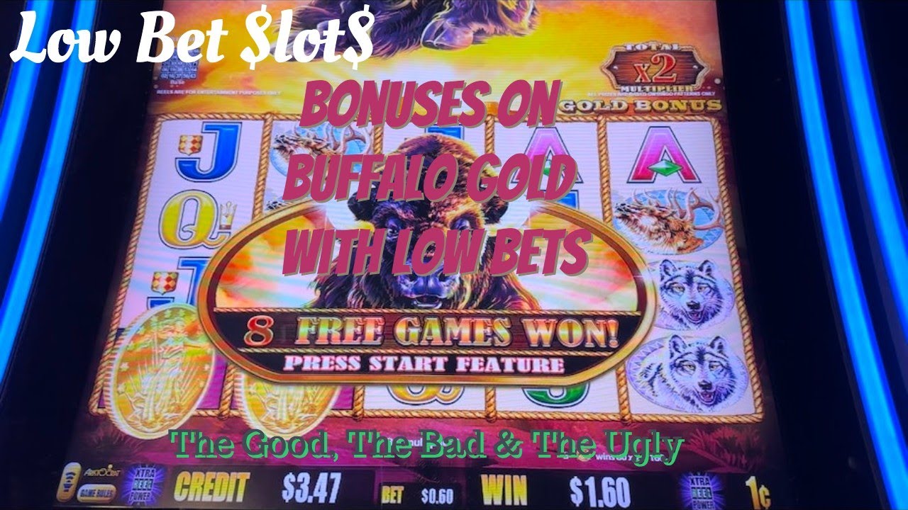 Buffalo Gold Bonuses With Low Bets - The Good, The Bad & The Ugly