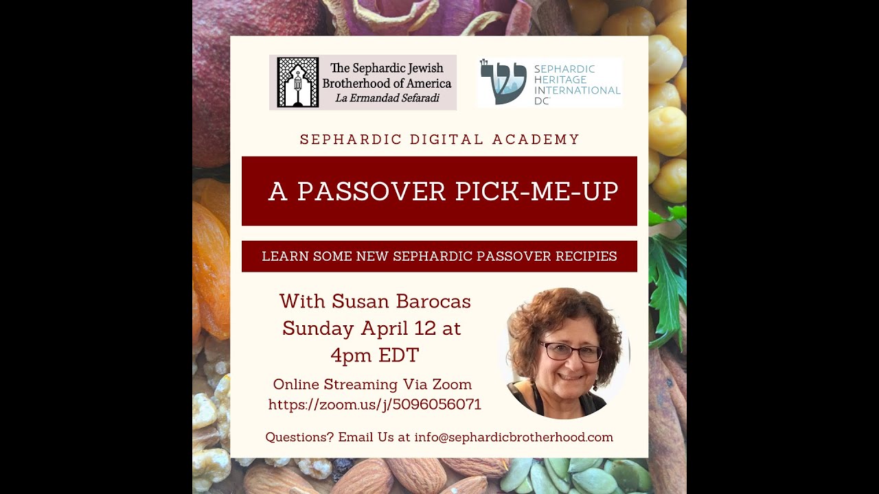 Sephardic Cooking Class - A Passover Pick Me Up
