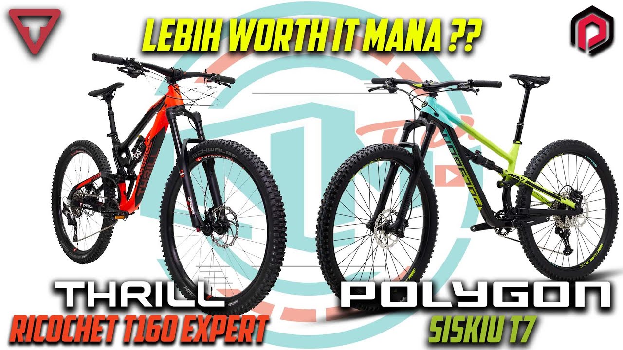 Thrill Ricochet T160 Expert VS Polygon Siskiu T7