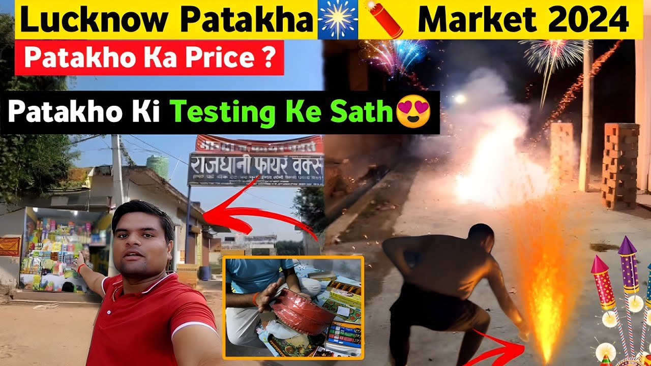 Lucknow Patakha Market 😍2024| Patakho😍 Ki Testing Ke Sath| Diwali 2024