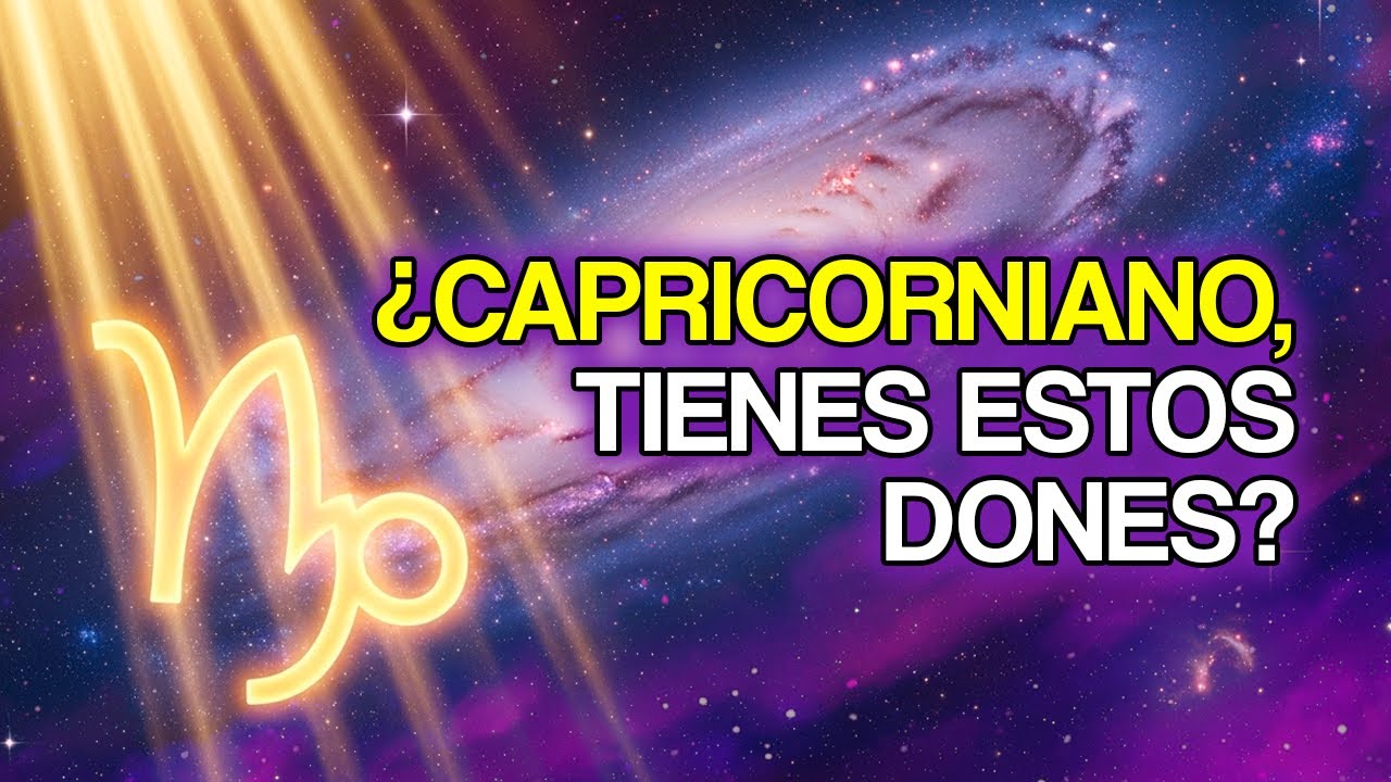 10 Dones Divinos Que Dios Concedió SOLO al Signo de CAPRICORNIO