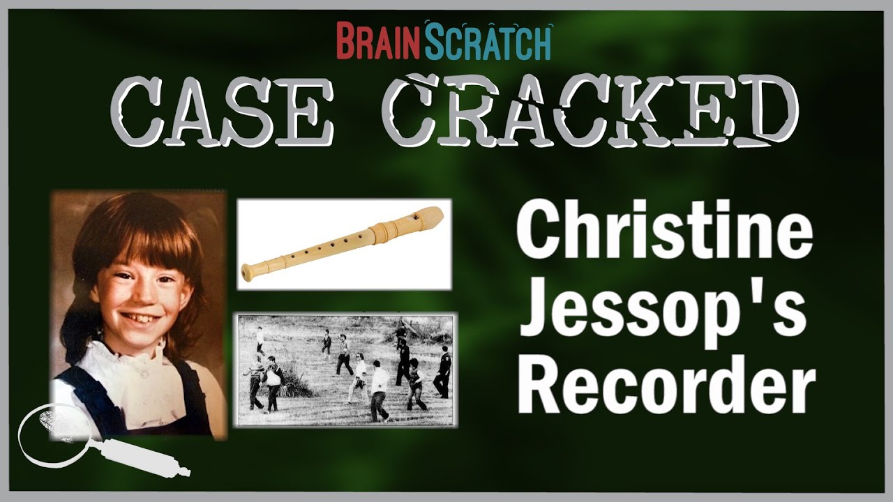 Case Cracked: Christine Jessop's Recorder