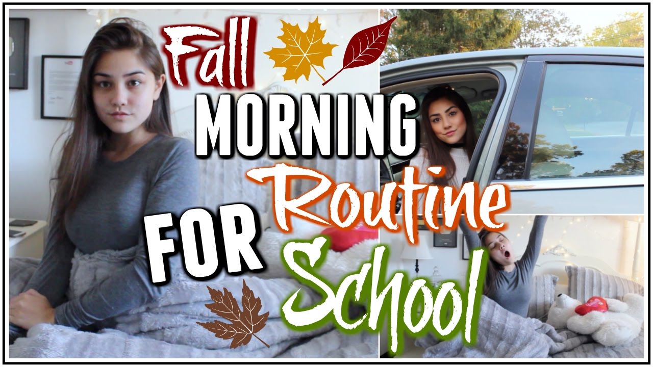 Fall Morning Routine for School ♡ xlivelaughbeautyx