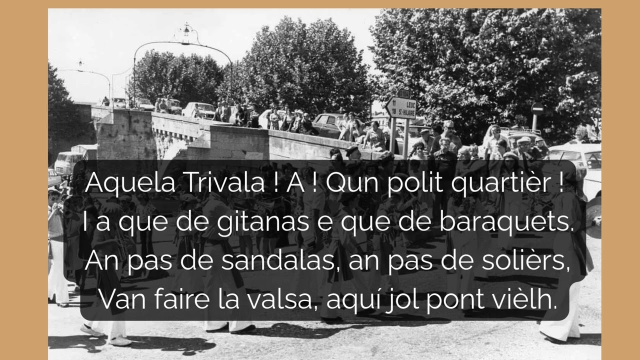 La Trivala, Carcassona anthem, by Du Bartàs