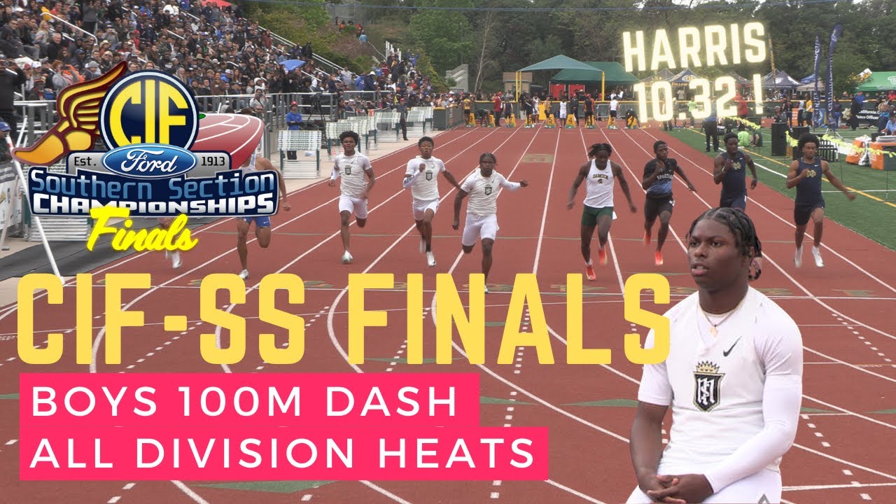 2025 TF - CIF-SS Ford Track & Field Finals - Boys 100M Dash all divisions