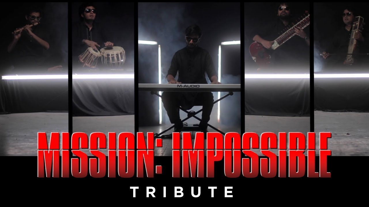 Mission Impossible (Indian Version) | Tushar Lall (TIJP)