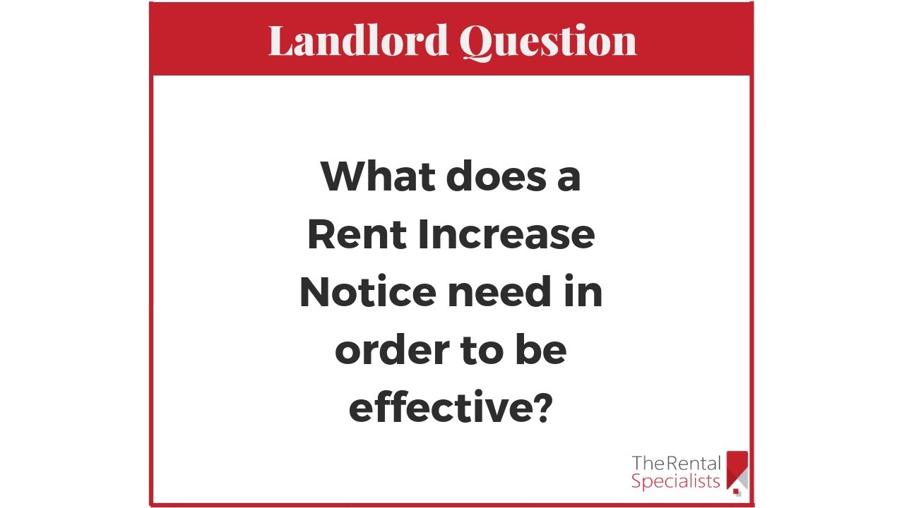 3 things a Rent Increase Notice requires