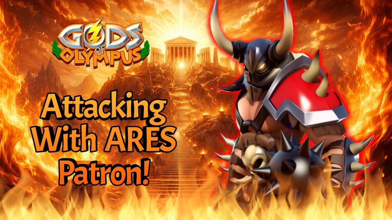 Gods Of Olympus | Attacking With Ares patron! | part 2