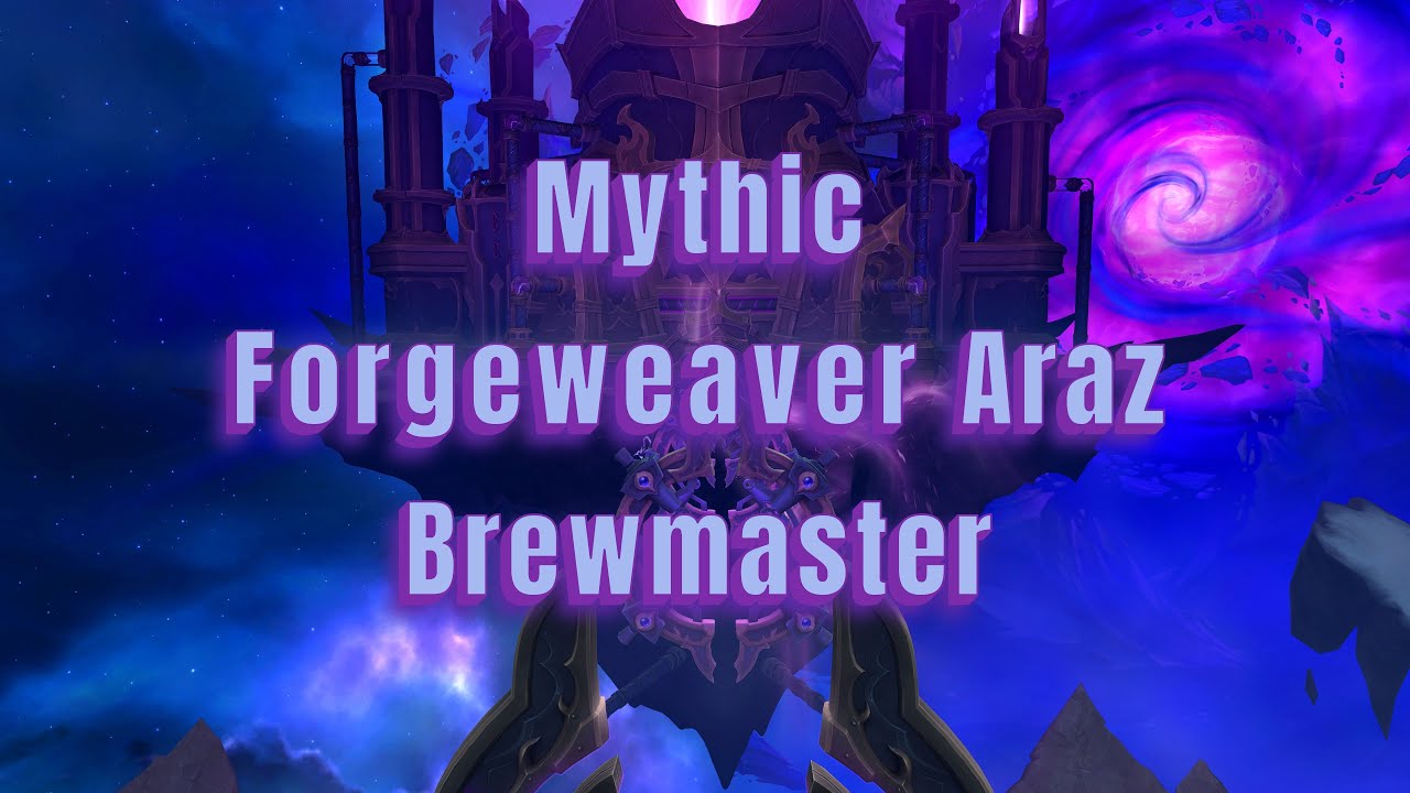 Mythic Forgeweaver Araz #thewarwithin | Brewmaster PoV #TraubeMinze
