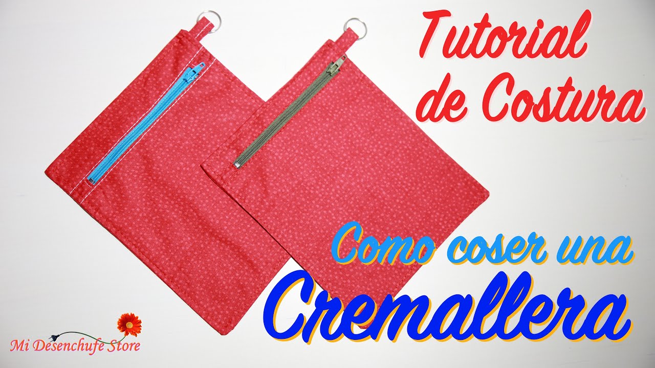 Tutorial #49 - Como coser una Cremallera - How to sewing a zipper