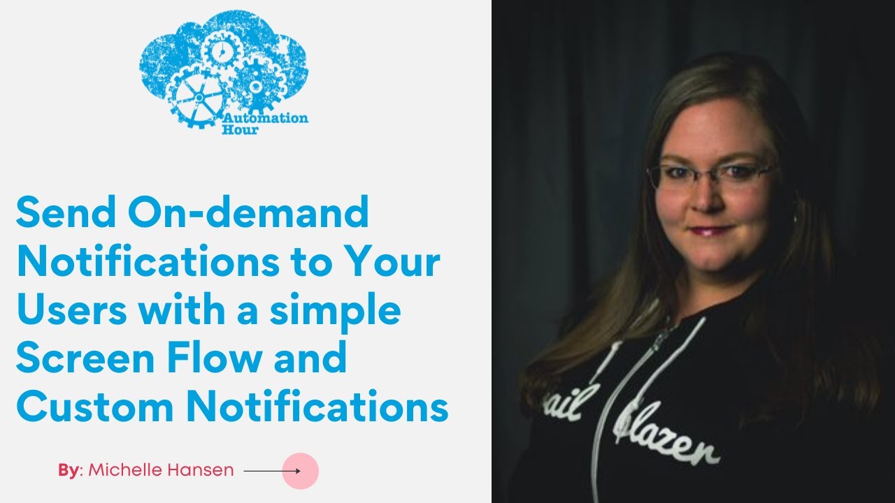 Send On-demand Notifications to Your Users with a simple Screen Flow and Custom Notifications
