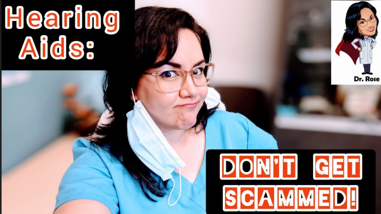 Hearing Aids: Don't Get Scammed