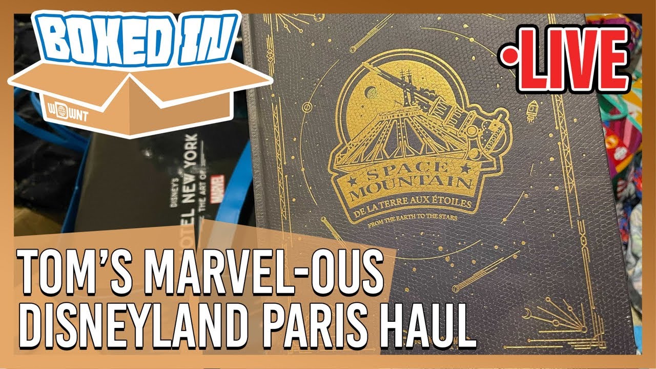 🔴 Boxed In - Tom’s MARVEL-ous Disneyland Paris Haul