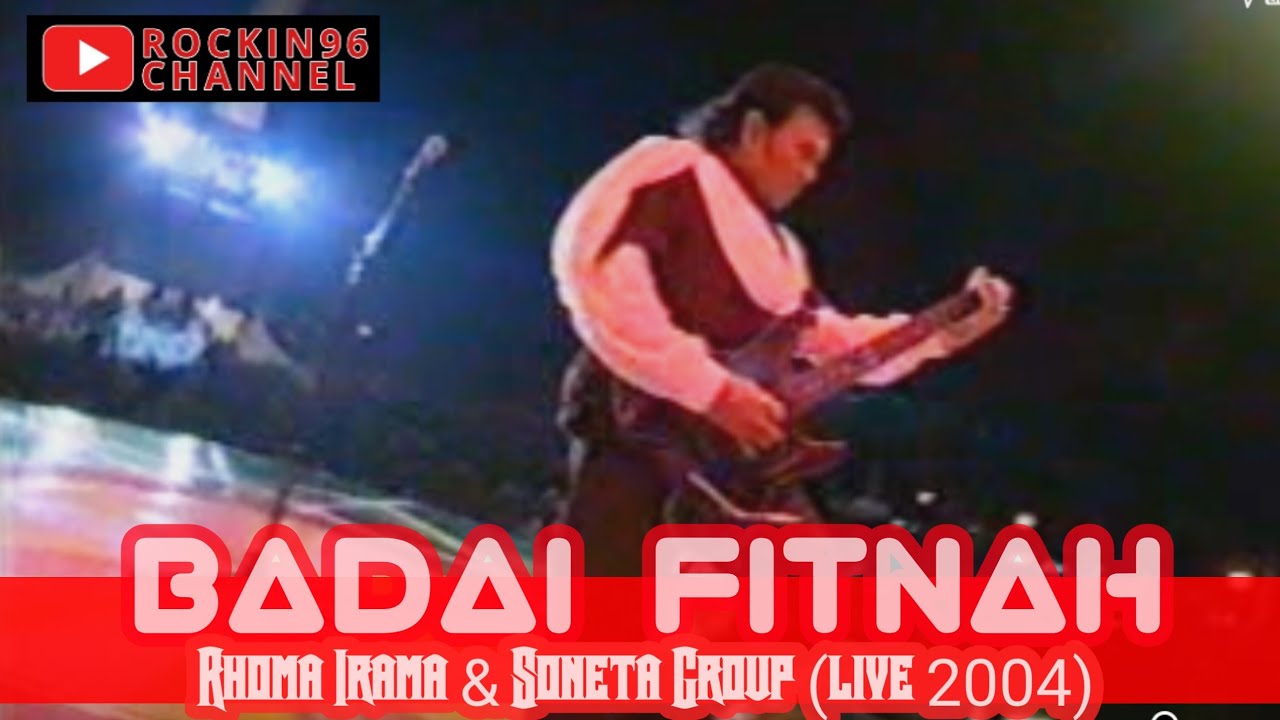 Rhoma Irama & Soneta Group - Badai Fitnah 🔥 (live 2004)