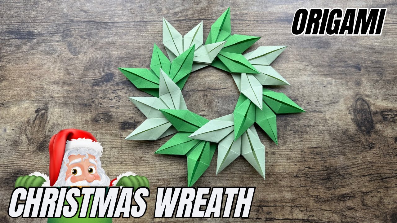DIY CHRISTMAS WREATH ORIGAMI TUTORIAL - ORIGAMI WORLD CHRISTMAS CRAFT DECORATION