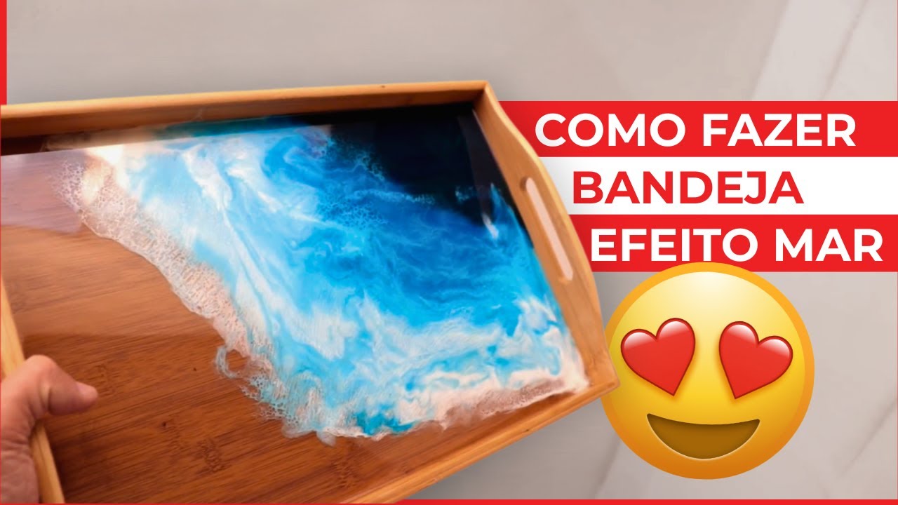COMO FAZER BANDEJA RESINADA COM EFEITO MAR!