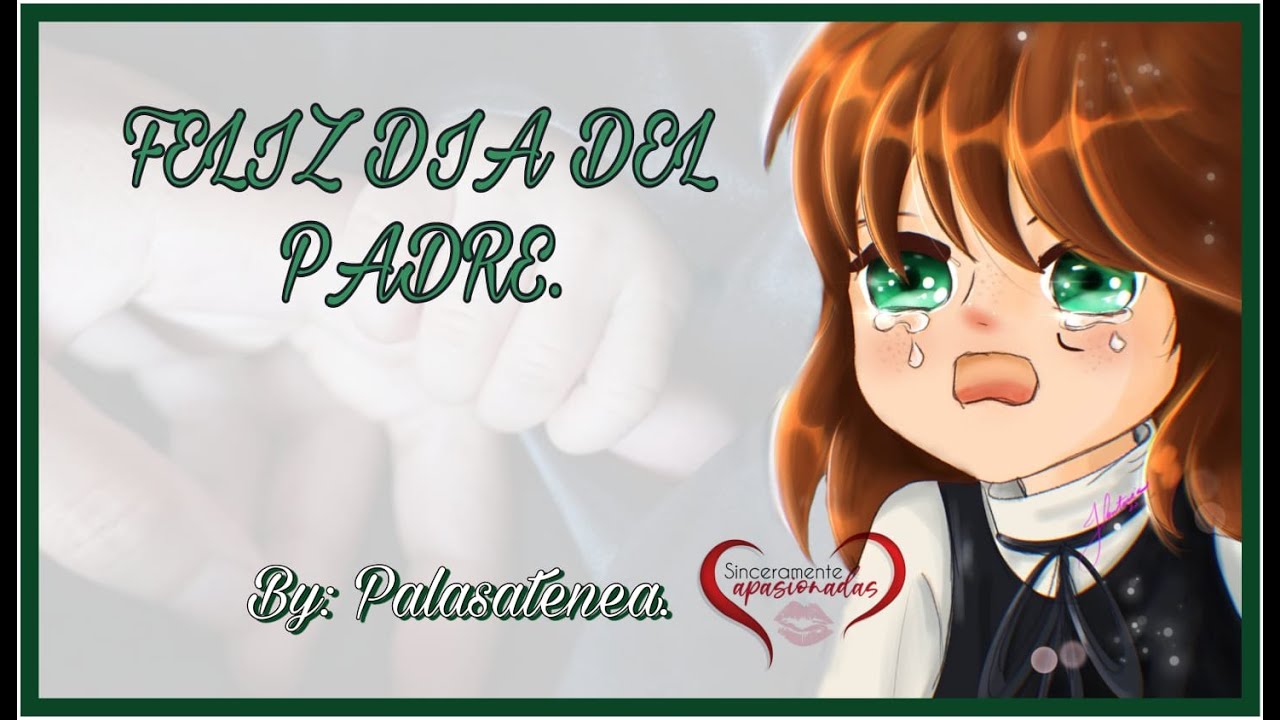 NOVELA romántica ❤️ Feliz Día del padre cap 1