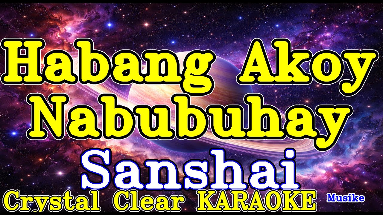 Habang Akoy Nabubuhay karaoke