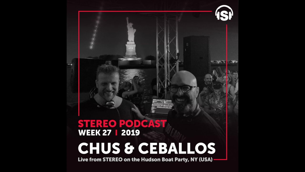 306 19W27 Chus & Ceballos live from Stereo on the Hudson boat Party, NY (USA)