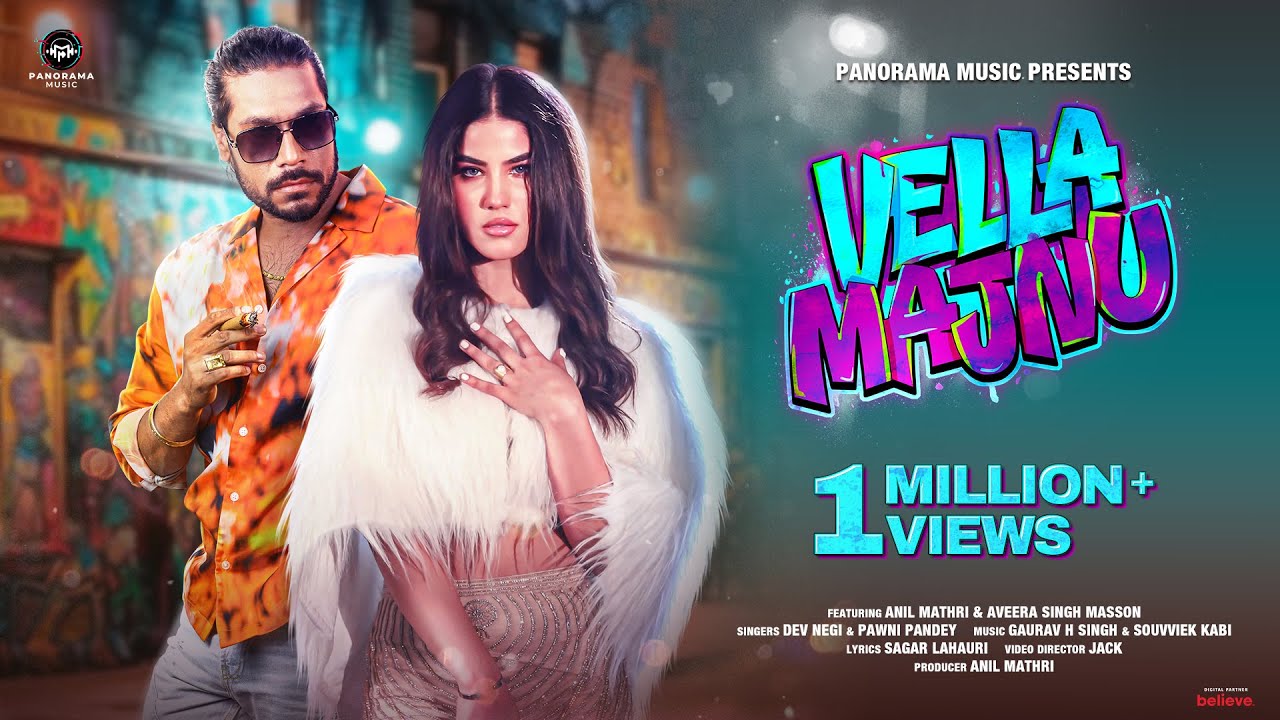 Vella Majnu (Video Song) | Dev Negi, Pawni Pandey | Anil Mathri & Aveera Singh