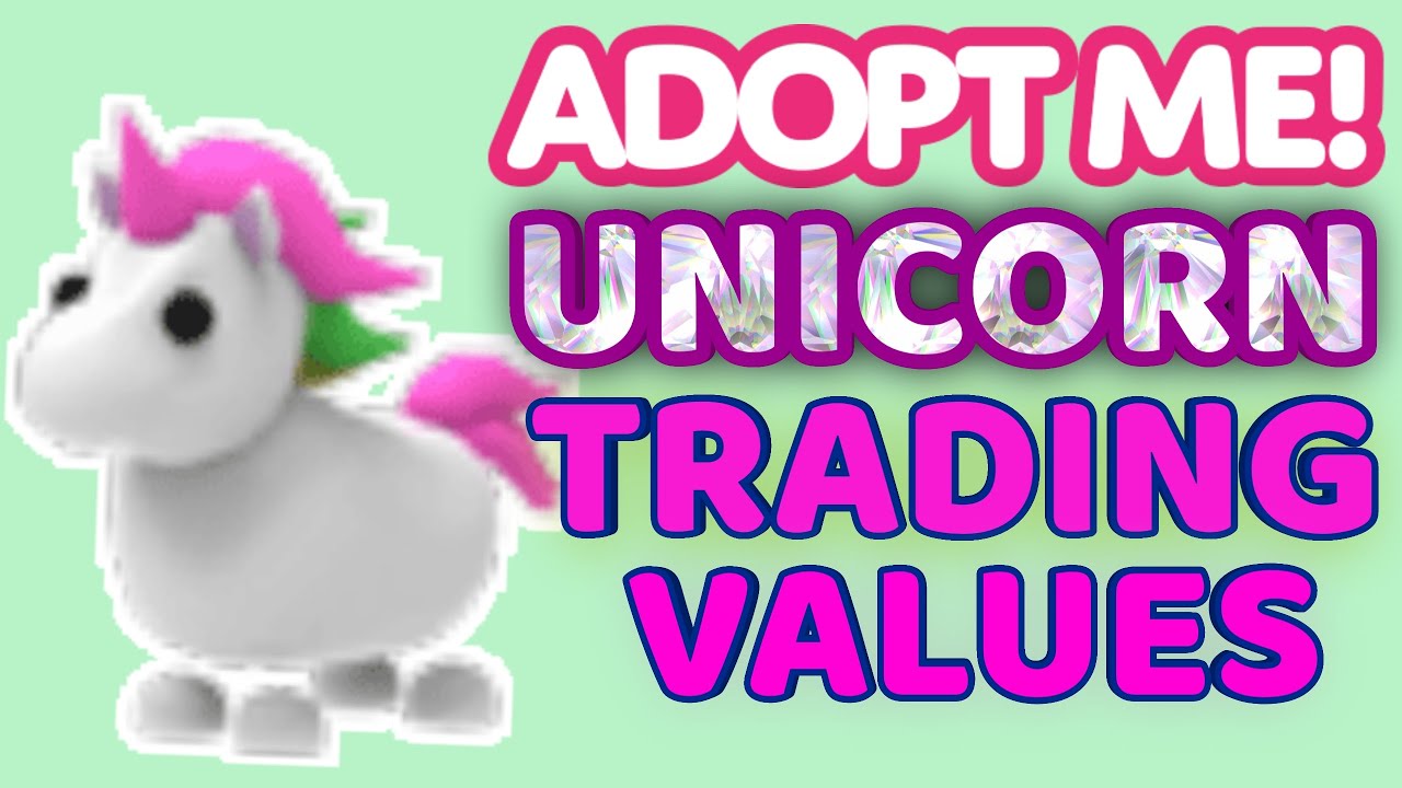 ADOPT ME UNICORN TRADING VALUES