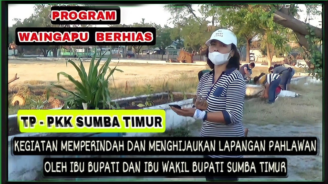 WAINGAPU BERHIAS - PKK KABUPATEN SUMBA TIMUR - Hocky full.