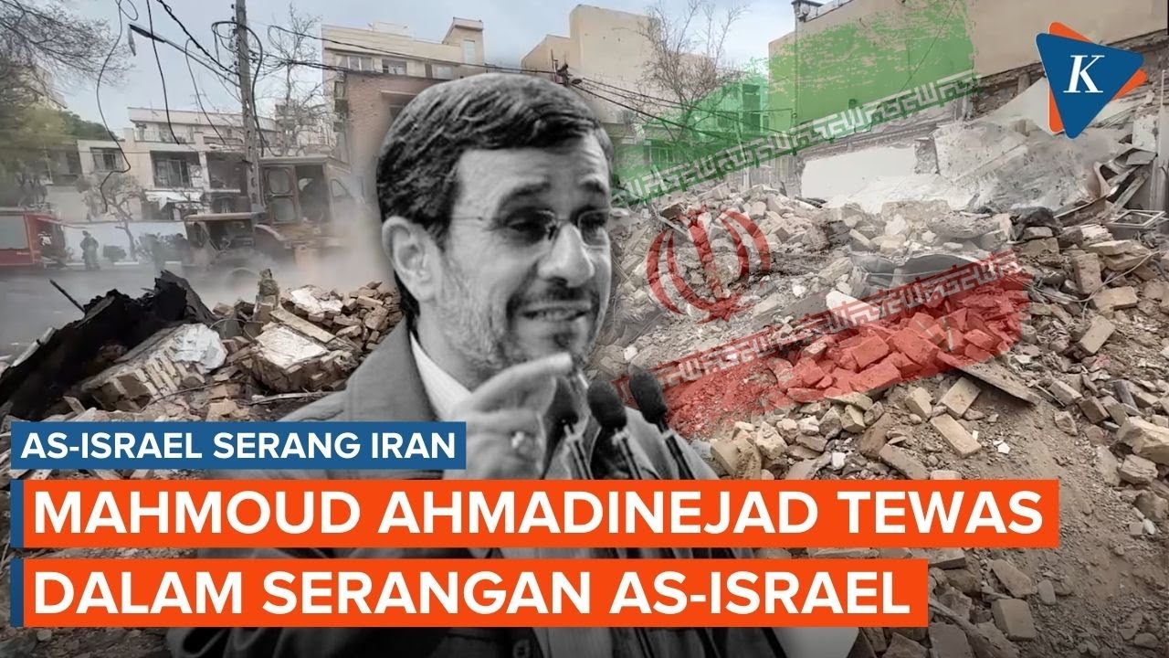 Eks Presiden Iran Mahmoud Ahmadinejad Tewas dalam Serangan AS-Israel