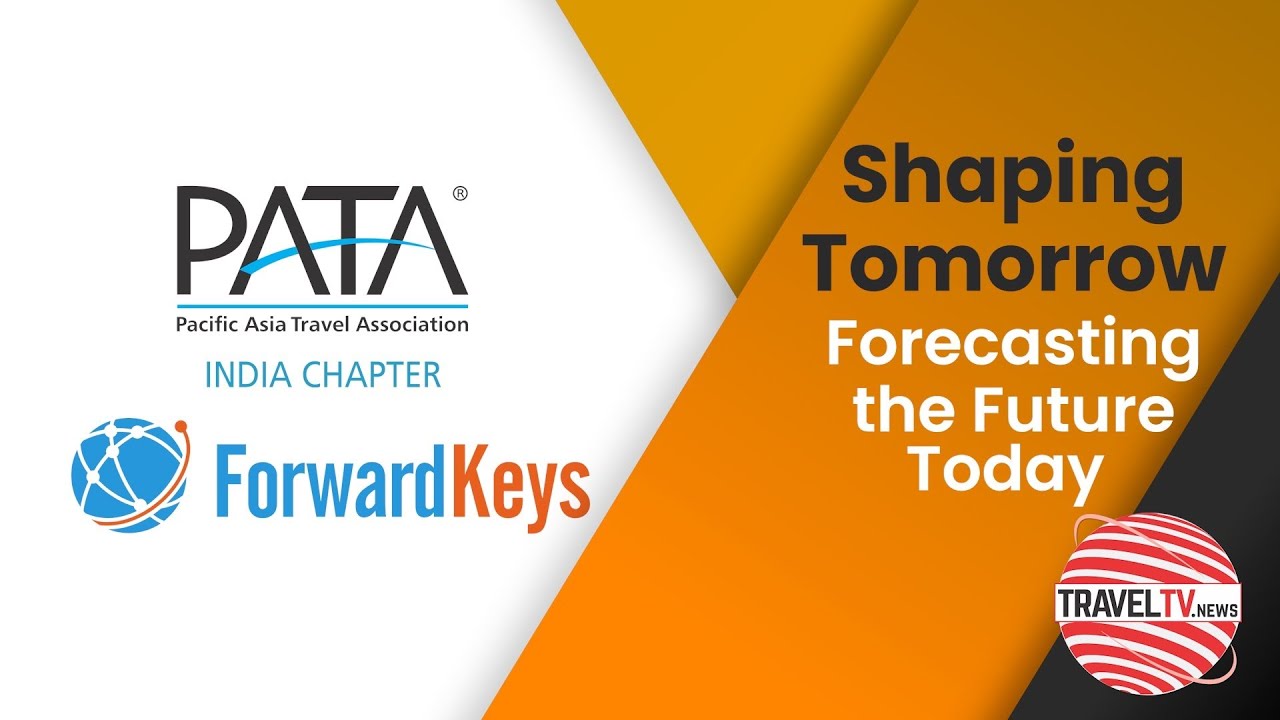 Shaping Tomorrow | Forecasting the Future Today #traveltv_news #travtalk #pata #forward #forwardkeys