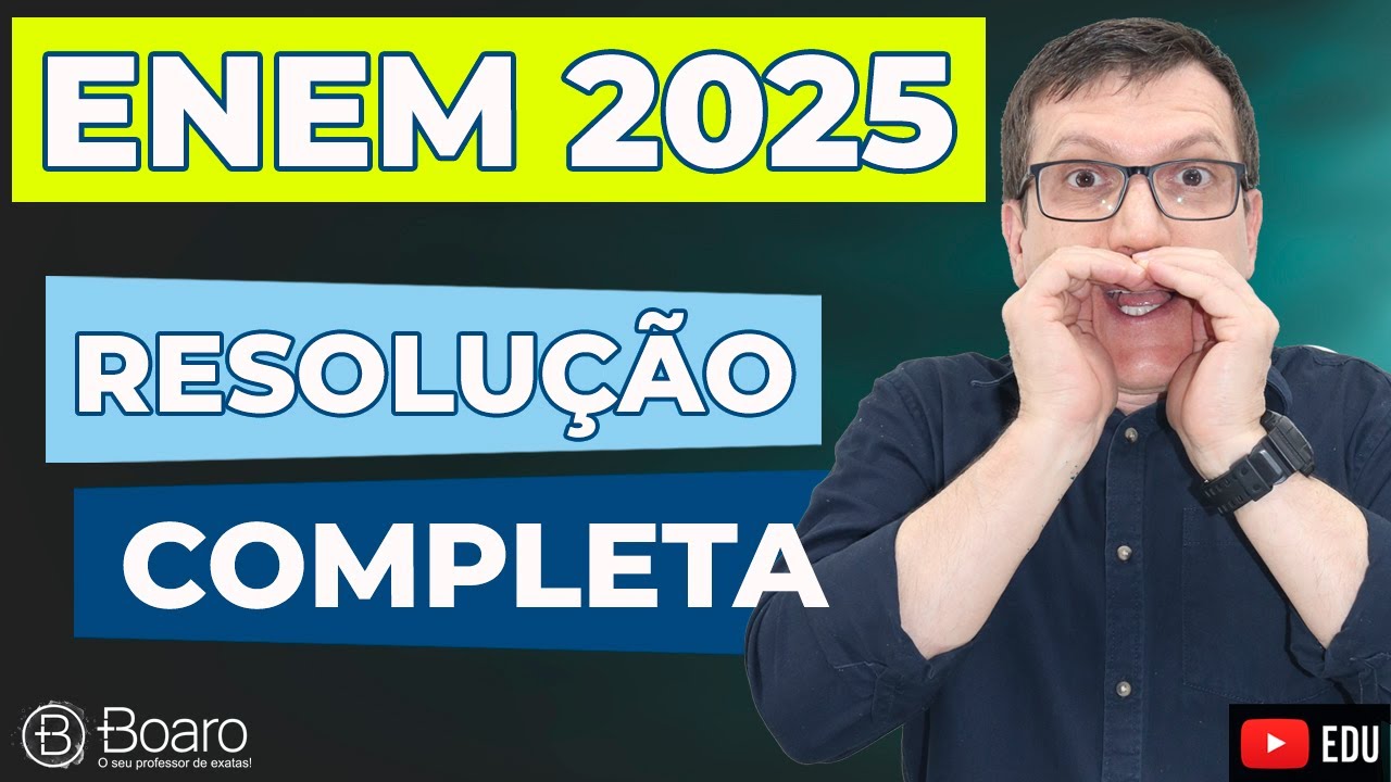 ENEM 2025 | RESOLUÇÃO COMPLETA DA PROVA DE FÍSICA DO ENEM 2025 | Professor Boaro