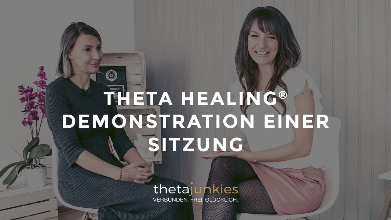 Theta Healing Demonstration einer Sitzung