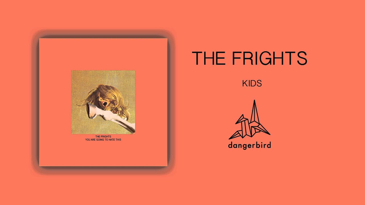 The Frights - Kids (Official Audio)