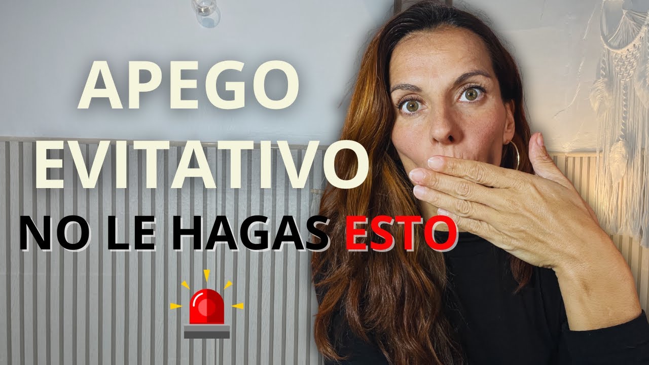 ¡¡8 DISPARADORES Del apego EVITATIVO!!🔫​