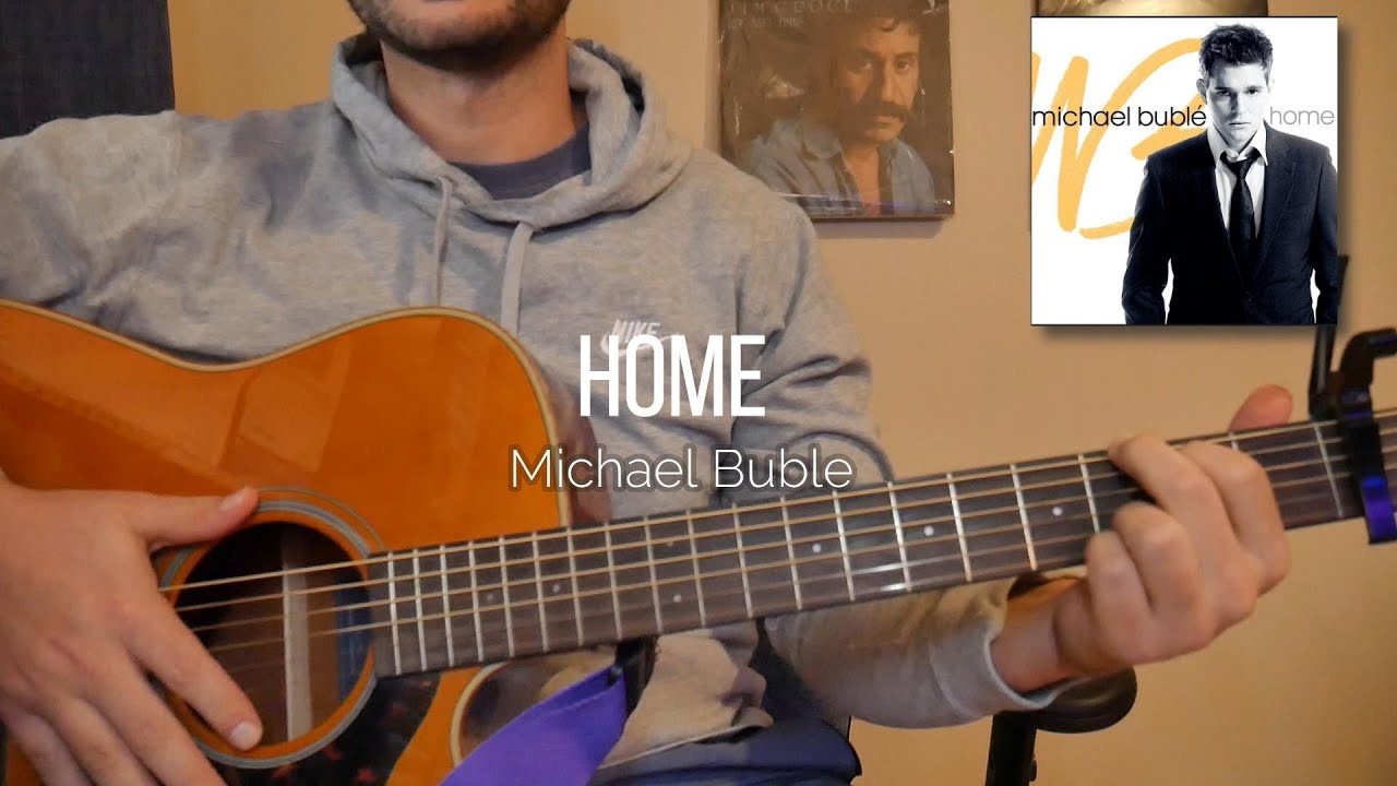 How to Play “Home” by Michael Bublé | Easy Guitar Tutorial