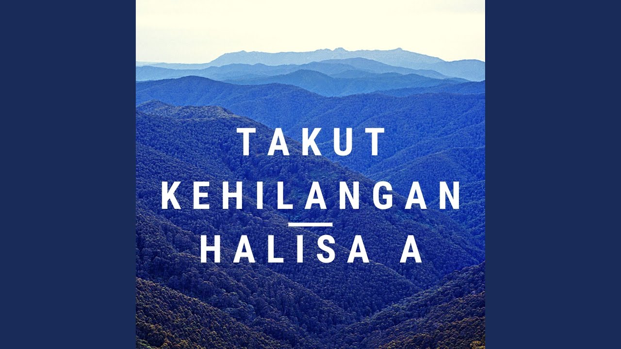 Takut Kehilangan