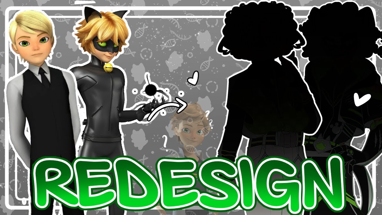 Reimagining Miraculous as an EX Fan || Pt 2  Chat Noir