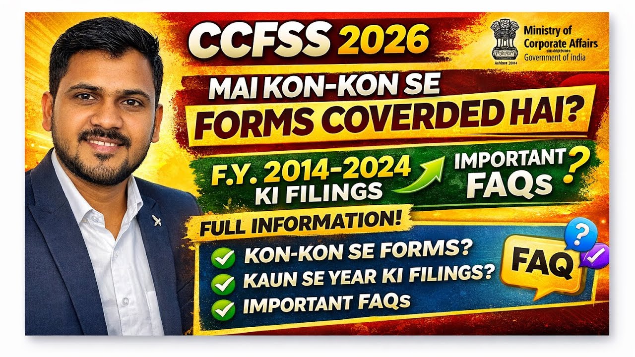 CCFSS 2026: Kon Kon Se Forms Covered? | Kaunse Year Ki Filing Kar Sakte Hai? | Complete FAQs