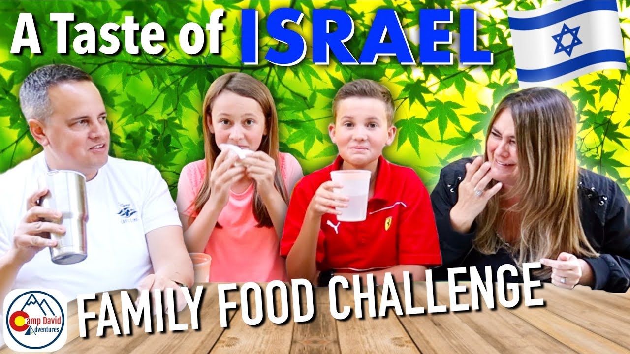 Family Food Challenge - Tasting  Israel!