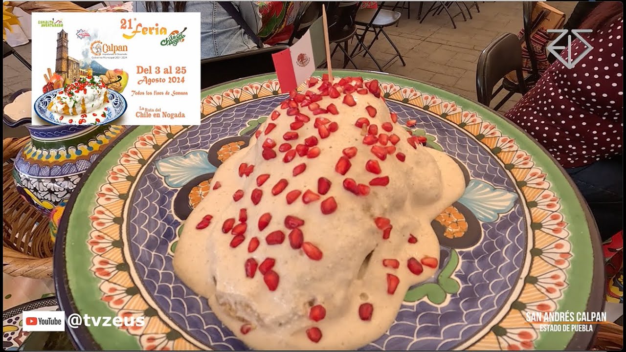 San Andrés Calpan, Puebla. 21ª Feria del Chile en Nogada 2024.🇲🇽