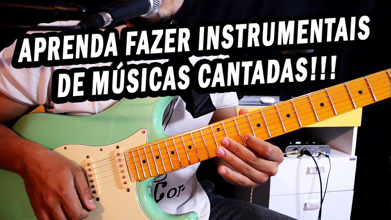 Como Fazer Versão Instrumental De Uma Música Cantada na Guitarra