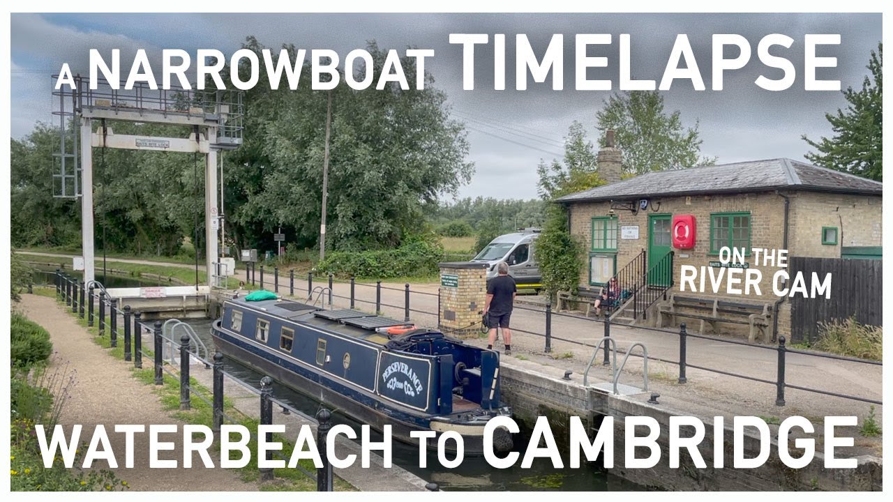 403 - Waterbeach to Cambridge  || A Narrowboat Time-Lapse on the River Cam