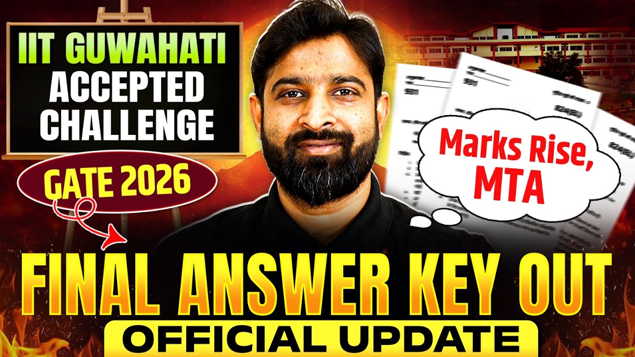 GATE 2026 Final Answer Key Out | Marks Rise, MTA | Official Update