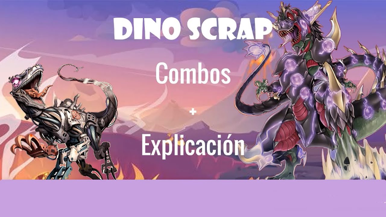 Dino Scrap - Variantes del Motor Scrap