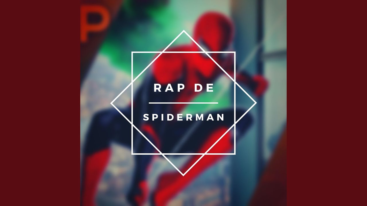 Rap de Spiderman 2