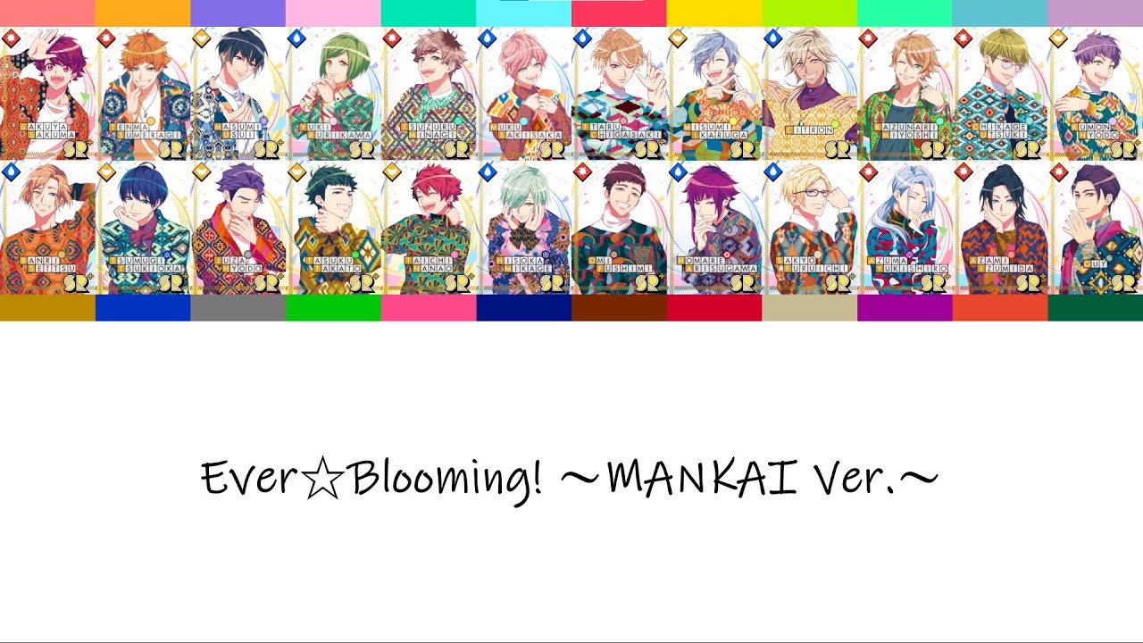[A3!]Ever☆Blooming!~MANKAI Ver ~ {KAN/ROM/EN/中}