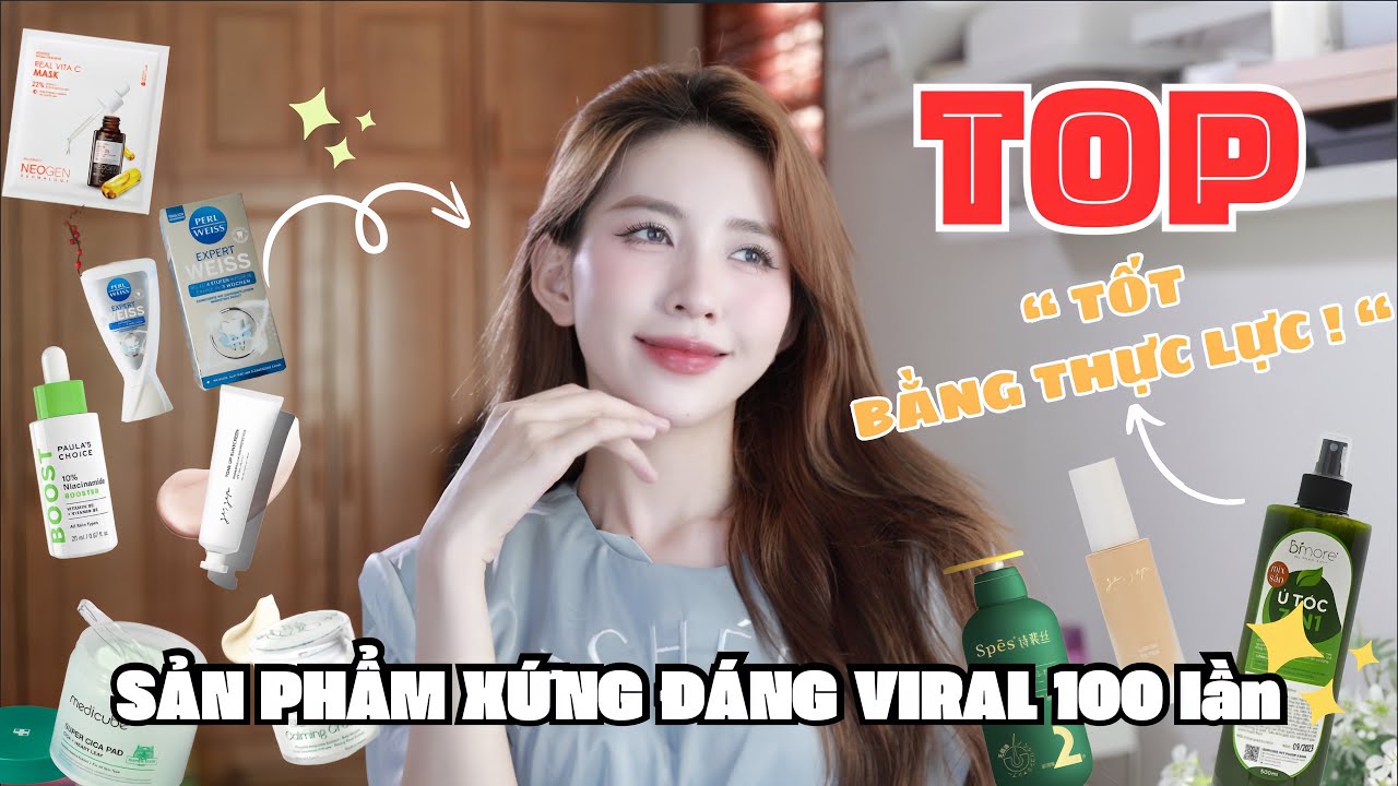 10 sản phẩm “Tốt bằng thực lực” xứng đáng viral 100 lần! Ủ dài tóc, chống nắng, serum,trắng răng…