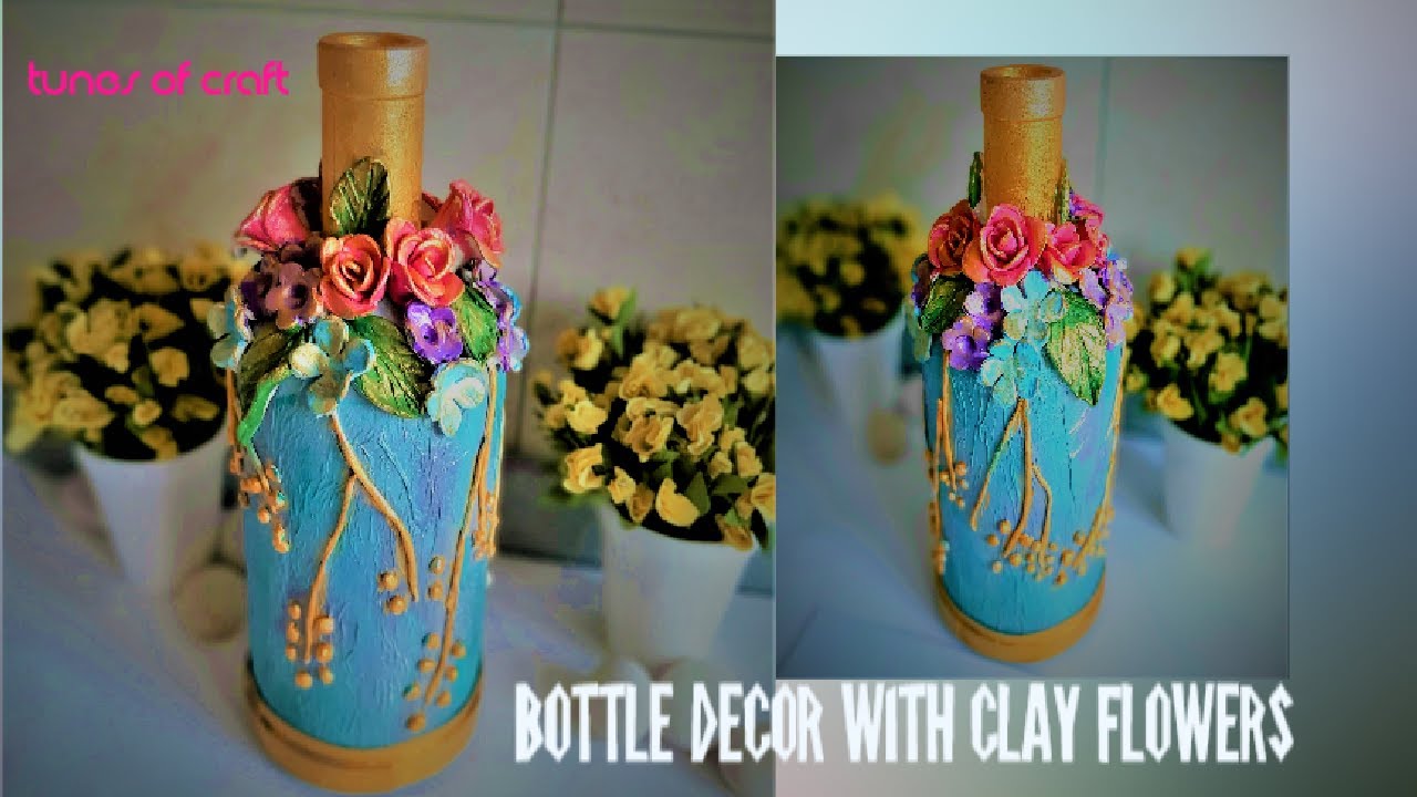 Stunning Bottle Decor with Clay Flowers | Altered Bottle